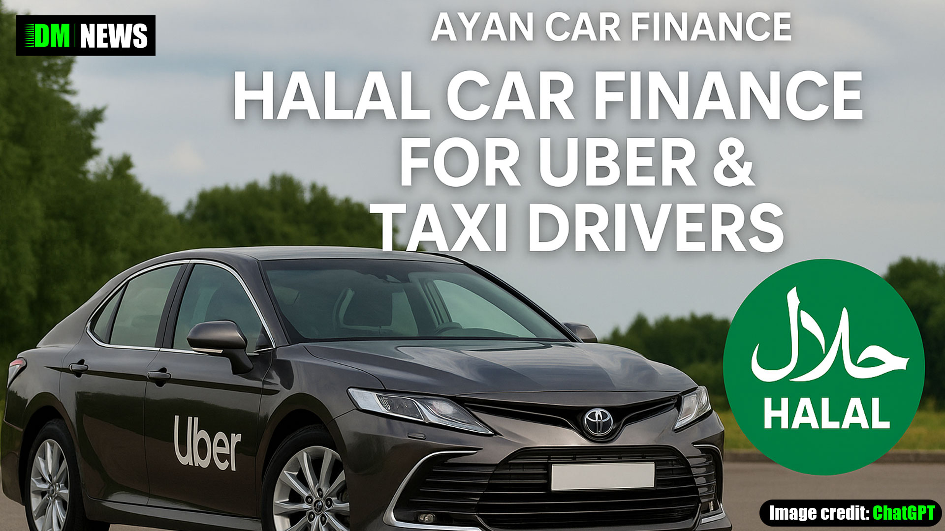 Ayan Car Finance: Halal Car Finance for Uber & Taxi Drivers in the UK