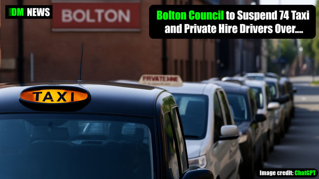 Bolton Council to Suspend 74 Taxi and Private Hire Drivers Over Incomplete Training