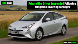 Wiltshire Private Hire Driver Suspended Following Allegation Involving Teenage Passenger