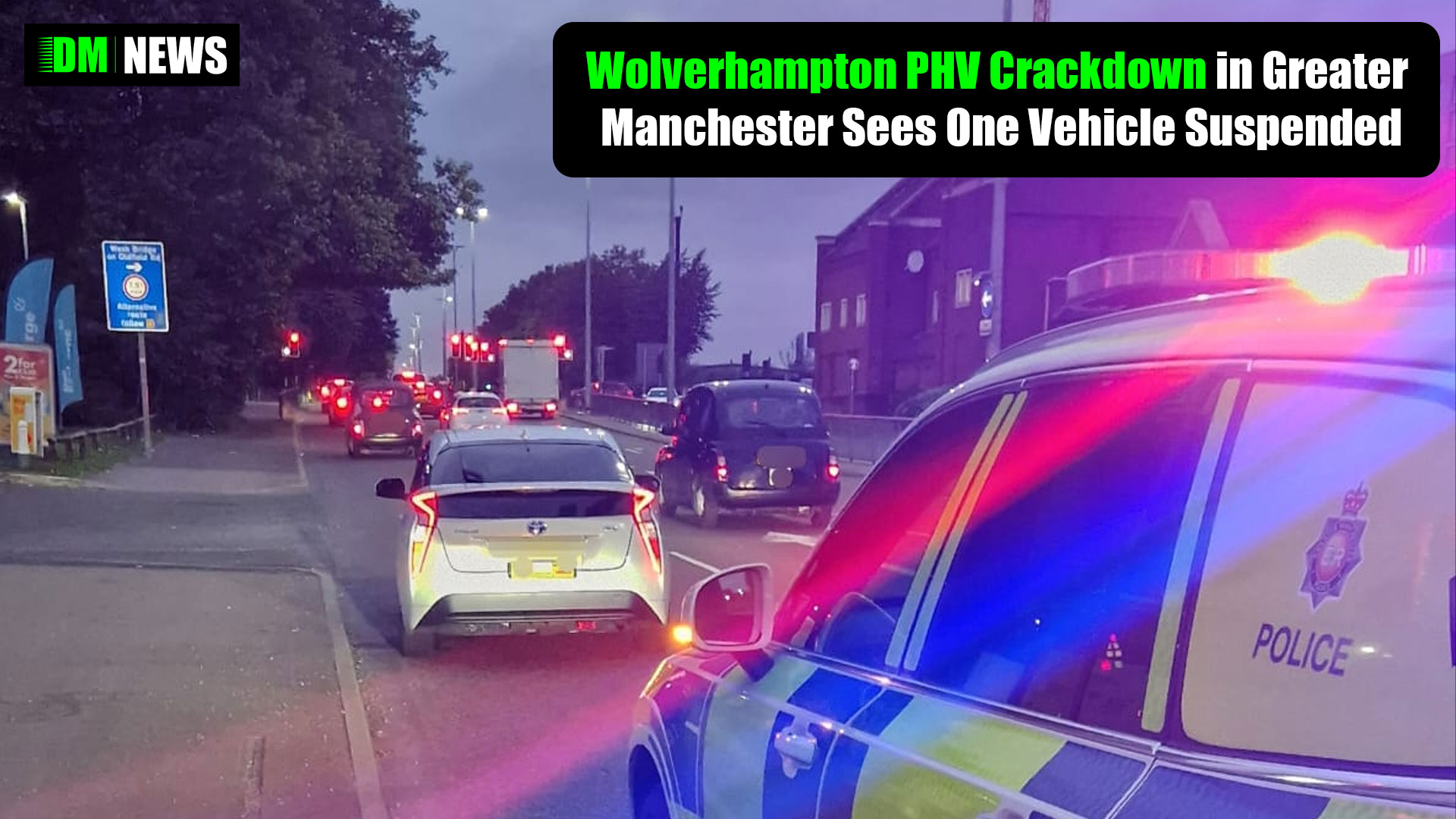 Wolverhampton PHV Crackdown in Greater Manchester Sees One Vehicle Suspended