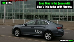 Save Time in the Queue with Uber’s Trip Radar at all UK Airports