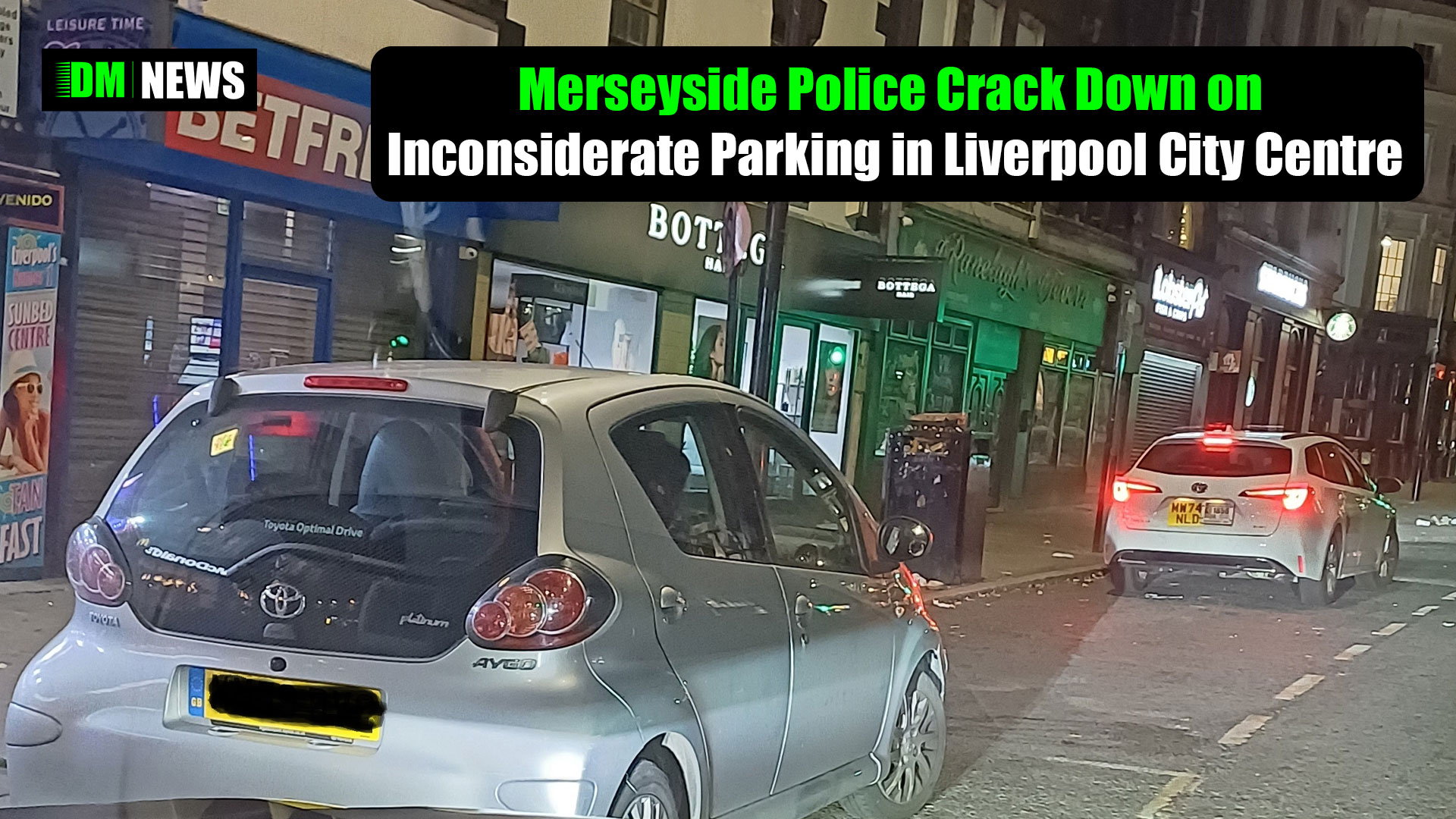 Merseyside Police Crack Down on Inconsiderate Parking in Liverpool City Centre