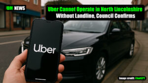 Uber Cannot Operate in North Lincolnshire Without Landline, Council Confirms